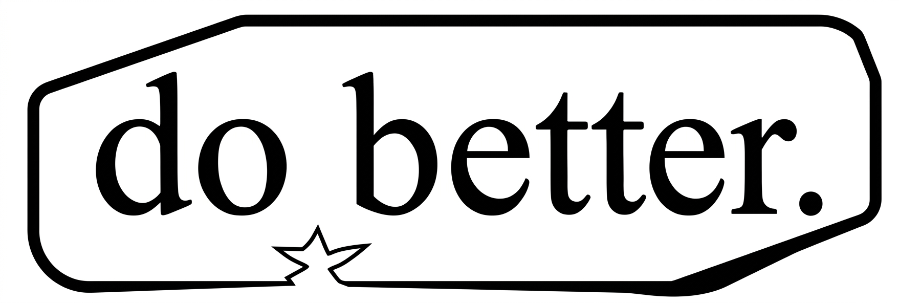 do better.